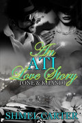 An ATL Love Story: Tone & Khandi - Paperback