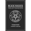 Black Magick: The Left Hand Path - Paperback