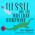 Nessie and the Holiday Surprise - Paperback