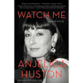 Watch Me: A Memoir - Paperback