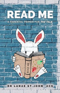 Read Me: A Parental Primer for "The Talk" - Paperback