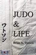 Judo & Life - Paperback