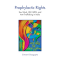 Prophylactic Rights - Hardcover