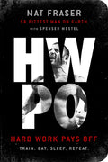 Hwpo: Hard Work Pays Off: A Strength Training Book - Paperback