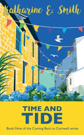 Time and Tide: Book Nine of the Coming Back to Cornwall series - Paperback