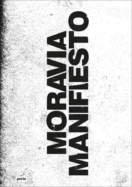 Moravia Manifesto: Coding Strategies for Informal Neighborhoods - Paperback