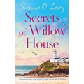 Secrets of Willow House: A heartwarming and uplifting page turner set in Ireland - Paperback