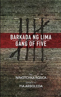 Barkada ng Lima: Gang of Five - Paperback