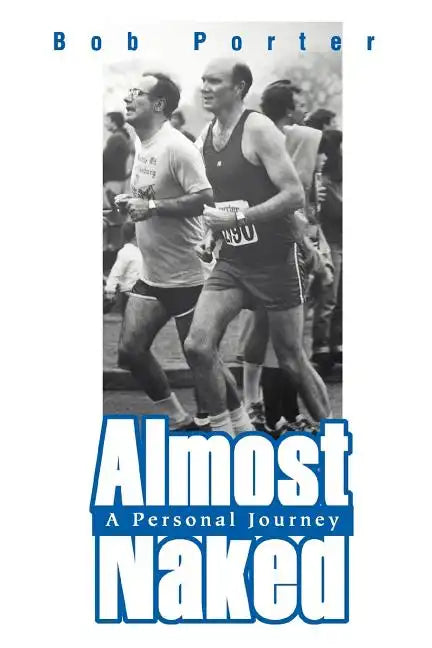 Almost Naked: A Personal Journey - Paperback