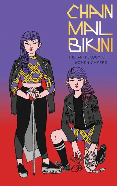 Chainmail Bikini: The Anthology of Women Gamers - Paperback