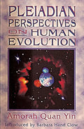 Pleiadian Perspectives on Human Evolution - Paperback