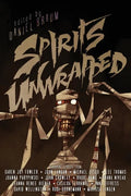 Spirits Unwrapped - Paperback