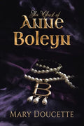 The Ghost of Anne Boleyn - Paperback