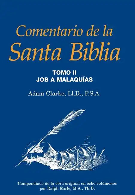 Comentario de la Santa Biblia, Tomo 2 - Hardcover