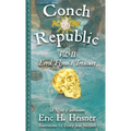 Conch Republic vol. 2: Errol Flynn's Treasure - Paperback