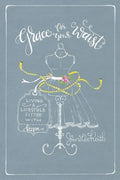Grace for Your Waist: Living a Lifestyle Fitted with Hope - Paperback