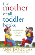 The Mother of All Toddler Books - Paperback