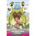101 Reasons Why I Lost My Homework Again: The Snotty Snail! - Hardcover