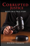 Corrupted Justice - Paperback