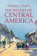 The History of Central America - Paperback