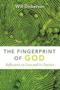 The Fingerprint of God: Reflections on Love and Its Practice - Hardcover