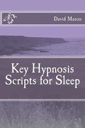 Key Hypnosis Scripts for Sleep - Paperback