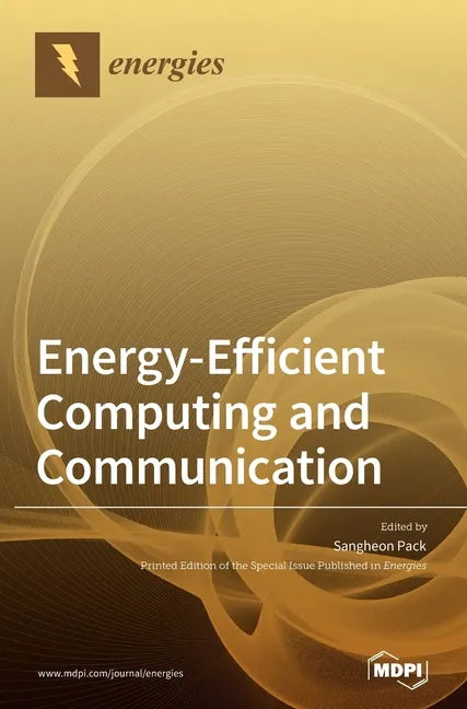 Energy-Efficient Computing and Communication - Hardcover