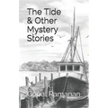 The Tide & Other Mystery Stories - Paperback