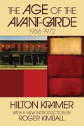 The Age of the Avant-garde: 1956-1972 - Paperback