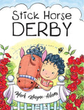 Stick Horse Derby - Hardcover