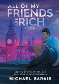 All Of My Friends Are Rich - Hardcover