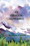 An Oregon Alphabet - Paperback