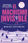 El Machismo Invisible (Regresa) - Paperback