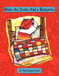 Blake the Snake Had a Bellyache - Paperback