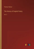 The History of English Poetry: Vol. 2 - Paperback