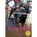 Riding Wild - Paperback