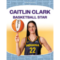 Caitlin Clark: Basketball Star: Basketball Star - Library Binding