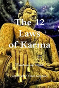The 12 Laws of Karma "Creatures of Habit" - Paperback