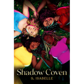 Shadow Coven (the Witchery, Book 2) - Hardcover