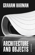 Architecture and Objects - Paperback