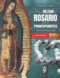 Rosario Para Principiantes: Manual Detallado - Paperback