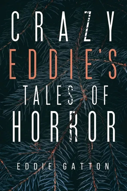Crazy Eddies Tales of Horror - Paperback