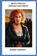 Grace O'Malley, Princess and Pirate - Paperback