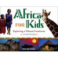 Africa for Kids: Exploring a Vibrant Continent - Paperback