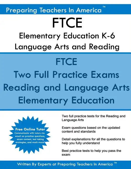 FTCE Elementary Education K-6 Language Arts and Reading: Elementary Education Subtest 1: Language Arts and Reading 601 - Paperback