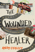 The Wounded Healer: A Journey in Radical Self-Love - Paperback