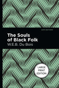 The Souls of Black Folk - Hardcover
