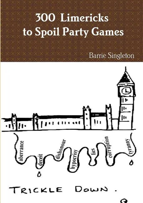 300 Limericks to Spoil Party Games - Paperback