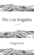 Rio Los Angeles - Paperback
