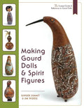 Making Gourd Dolls & Spirit Figures - Paperback